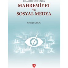 Türkiye Diyanet Vakfı Yayınları Islam Hukunda Mahremiyet ve Sosyal Medya