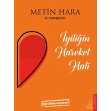 Destek Yayınları Iyiliğin Hareket Hali