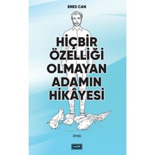 Eşik Yayınları Hiçbir Özelliği Olmayan Adamın Hikayesi