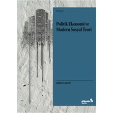 Albaraka Yayınları Politik Ekonomi ve Modern Sosyal Teori