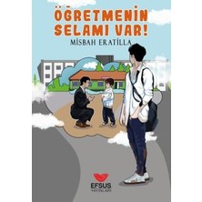 Efsus Yayınları Öğretmenin Selamı Var