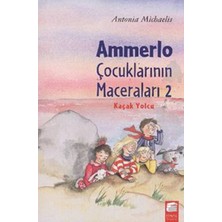 Final Kültür Sanat Yayınları Ammerlo Çocuklarının Maceraları 2 - Kaçak Yolcu