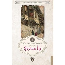 Dorlion Yayınları Şeytan Işi - Unutturmadıklarımız Serisi