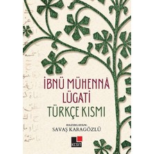 Kesit Yayınları Ibnü Mühenna Lügati (Türkçe Kısmı)
