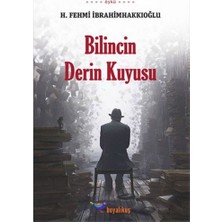 Boyalıkuş Yayınları Bilincin Derin Kuyusu