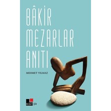 Kesit Yayınları Bakir Mezarlar Anıtı