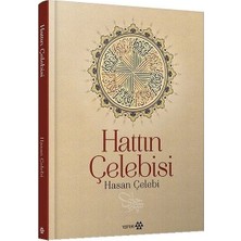 Yeditepe Yayınevi Hattın Çelebisi Hasan Çelebi