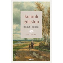 Beyan Yayınları Kutanlı Gülistan
