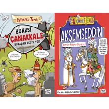 Eğlenceli Bilgi Yayınları Burası Çanakkale Buradan Geçiş Yok ve Akşemseddin - Ömür Boyu Öğrenci (Metin Özdamarlar)