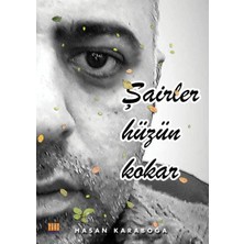Tunç Yayıncılık Şairler Hüzün Kokar