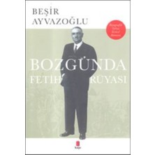 Kapı Yayınları Bozgunda Fetih Rüyası
