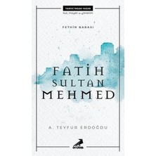Erdem Yayınları Fethin Babası Fatih Sultan Mehmed