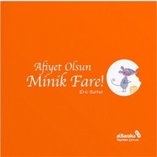 Albaraka Yayınları Afiyet Olsun Minik Fare!