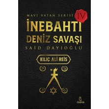 Otantik Kitap Inebahtı Deniz Savaşı-Kılıç Ali Reis