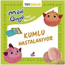 Erdem Çocuk Mavi Dünya’dan Masallar - Kumlu Hastalanıyor