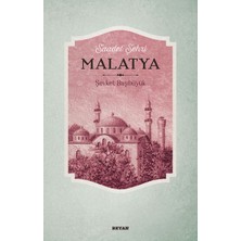 Beyan Yayınları Saadet Şehri Malatya