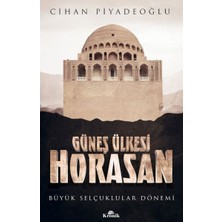 Kronik Kitap Güneş Ülkesi Horasan