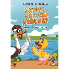 Efsus Yayınları Yavru Vak Vak Nereye?