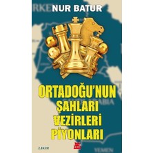 Kırmızı Kedi Yayınevi Ortadoğu’nun Şahları Vezirleri Piyonları
