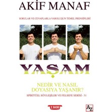 Az Kitap Yaşam Nedir ve Nasıl Doyasıya Yaşanır?
