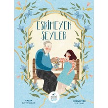 Pötikare Yayınları Eskimeyen Şeyler