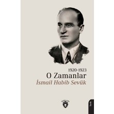 Dorlion Yayınları O Zamanlar 1920-1923