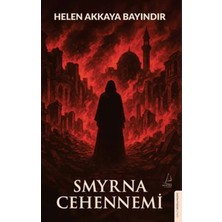 Destek Yayınları Smyrna Cehennemi
