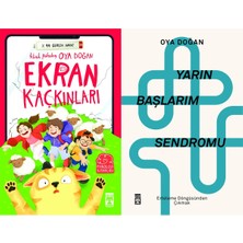 İlk Genç Timaş Ekran Kaçkınları ve Yarın Başlarım Sendromu (Oya Doğan)