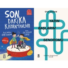 İlk Genç Timaş Son Dakika Kahramanları ve Yarın Başlarım Sendromu (Oya Doğan)