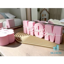 Objinova Anneler Günü Hediyesi - "mom" Yazılı 3D Dekoratif Biblo - Seni Seviyoruz Anne Temalı Masa Üstü Obje