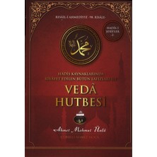 Kitap Takipçileri Peygamberimizin Veda Hutbesi Hadis Kaynakları Ile Hadisi Şerifler, Ahmet Mahmut Ünlü, Cübbeli Ahmet Hoca Çanta Boy 94 Sayfa