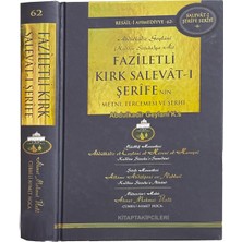 Kitap Takipçileri 40 Faziletli Kırk Salevatı Şerife, Seyyid Abdulkadir Geylani Imam Nablusi Cübbeli Ahmet Hoca 560 Sayfa