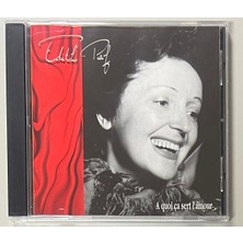 EMI Records Edith Piaf A Quoi Ca Sert L’amour  CD