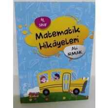 4. Sınıf Matematik Hikayeleri / Ali Irmak / Aktif Zeka Yayınları / 6052022013197