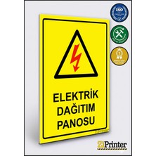 ZiPrinter Elektrik Dağıtım Panosu Isg Uyarı Levhası Dekota 70X100 cm