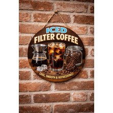 Mayeka Iced Filter Coffee Temalı Cafeler Kahveciler Baristalar Için Ahşap Duvar Kapı Dekoratif Süs Tablo