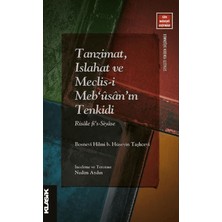 Klasik Yayınları Tanzimat, Islahat ve Meclis-I Meb‘ûsân’ın Tenkidi