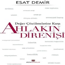 LTG Nova Değer Çözülmelerine Karşı - Ahlakın Direnişi