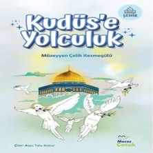 LTG Nova Kudüs'e Yolculuk
