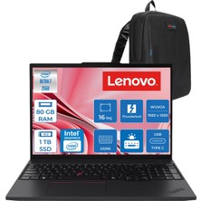 Lenovo T16 Gen4 Intel Core Ultra 7 255U Ddr5 80GB 1tb SSD Intel Graphics 16" Wuxga (1920X1200) IPS 300NITS Windows 11 Pro Kurumsal Iş Bilgisayarı 21QFS2BH00P26 + Zettaçanta