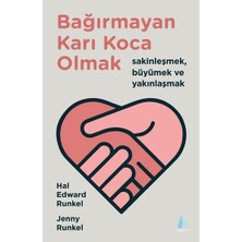Aganta Kitap Bağırmayan Karı Koca Olmak - Hal Edward Runkel ve Jenny Runkel - Evlilik İlişkileri Üzerine
