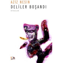 Nesin Yayınevi Deliler Boşandı : Seyyahatname : Mahmut ile Nigar