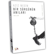 Nesin Yayınevi Bir Sürgünün Anıları : Bulgaristan'da Türkler Türkiye'de Kürtler : Aziz Nesin Konuşuyor