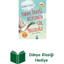 Altın Kitaplar Yaban Ördeği Ailesinin Göç Yolculuğu (Ciltli) + Dünya Klasiği