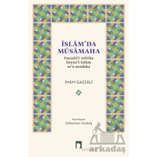 Dergah Yayınları Islam'da Müsamaha Faysalü't-Tefrika Beyne'l-Islam Ve'z-Zendeka