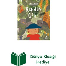Doğan Çocuk Kendin Gibi + Dünya Klasiği
