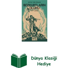 Ötüken Neşriyat Bozkurtların Ölümü (Nostaljik Kapak) + Dünya Klasiği
