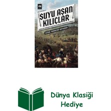 Ötüken Neşriyat Suyu Aşan Kılıçlar + Dünya Klasiği