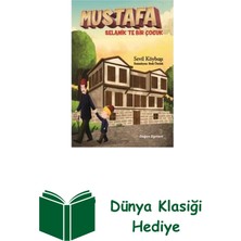 Doğan Egmont Yayıncılık Mustafa - Selanik'te Bir Çocuk + Dünya Klasiği