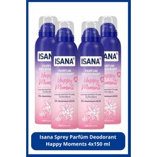 Isana Sprey Parfüm Deodorant Happy Moments 4X150 ml
